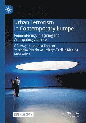 bokomslag Urban Terrorism in Contemporary Europe