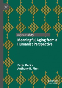 bokomslag Meaningful Aging from a Humanist Perspective