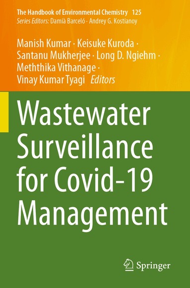 Manish Kumar, Keisuke Kuroda, Santanu Mukherjee, Long D. Ngiehm, Meththika Vithanage, Vinay Kumar Tyagi - Wastewater Surveillance for Covid-19 Management, Häftad