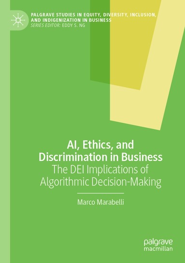 Marco Marabelli - AI, Ethics, and Discrimination in Business, Häftad