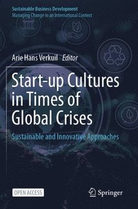 bokomslag Start-up Cultures in Times of Global Crises