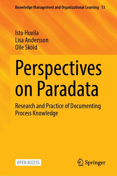 Isto Huvila, Lisa Andersson, Olle Sköld - Perspectives on Paradata, Inbunden