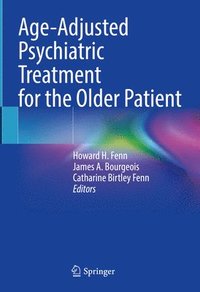 bokomslag Age-Adjusted Psychiatric Treatment for the Older Patient