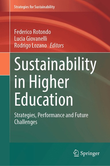 Federico Rotondo, Lucia Giovanelli, Rodrigo Lozano - Sustainability in Higher Education, Inbunden