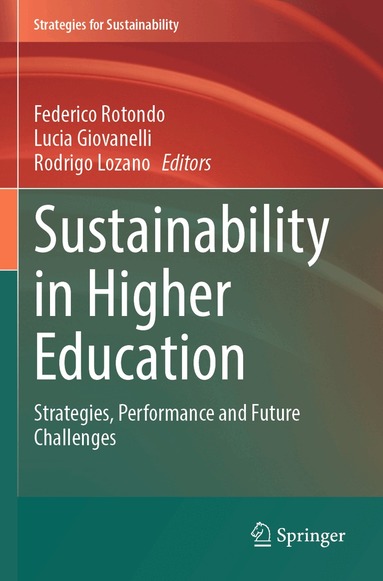 Federico Rotondo, Lucia Giovanelli, Rodrigo Lozano - Sustainability in Higher Education, Häftad