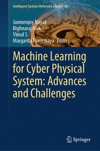 bokomslag Machine Learning for Cyber Physical System: Advances and Challenges