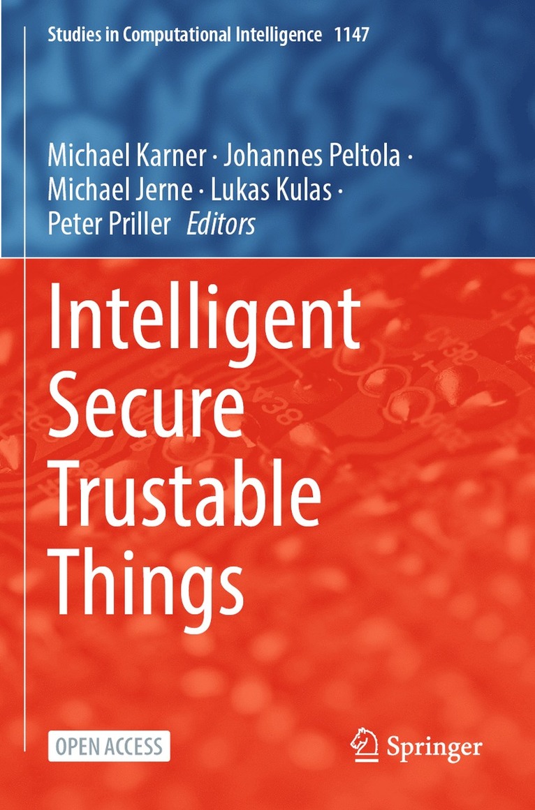 Intelligent Secure Trustable Things