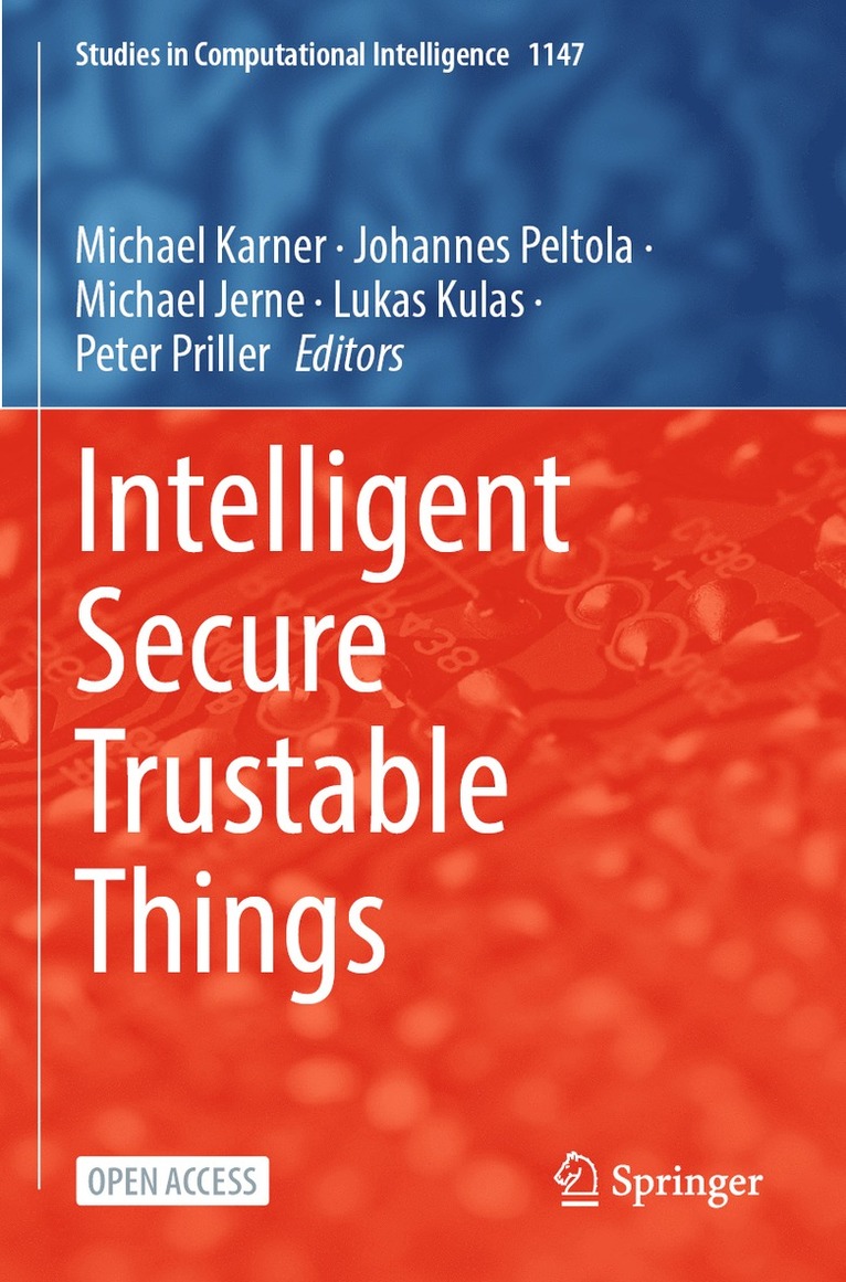 Intelligent Secure Trustable Things 1