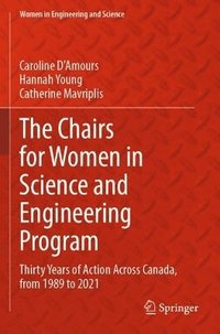 bokomslag Chairs for Women in Science and Engineering Program