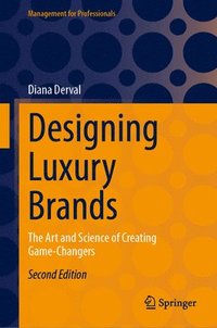 bokomslag Designing Luxury Brands