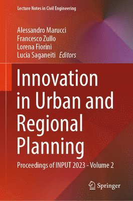 Alessandro Marucci, Francesco Zullo, Lorena Fiorini, Lucia Saganeiti - Innovation in Urban and Regional Planning, Inbunden
