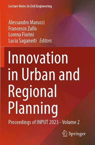 Alessandro Marucci, Francesco Zullo, Lorena Fiorini, Lucia Saganeiti - Innovation in Urban and Regional Planning, Häftad