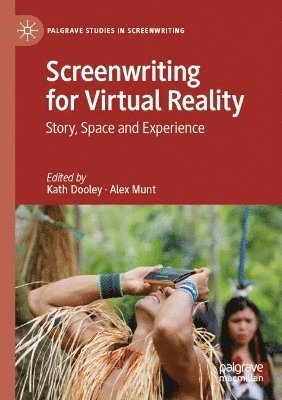 bokomslag Screenwriting for Virtual Reality