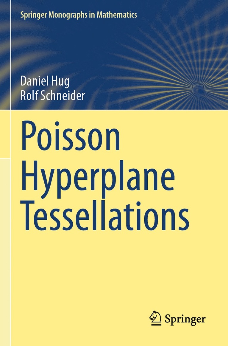 Poisson Hyperplane Tessellations