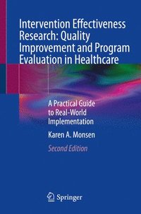 bokomslag Intervention Effectiveness Research: Quality Improvement and Program Evaluation in Healthcare