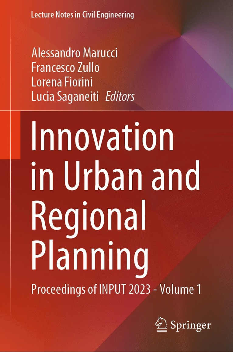 Alessandro Marucci, Francesco Zullo, Lorena Fiorini, Lucia Saganeiti - Innovation in Urban and Regional Planning, Inbunden