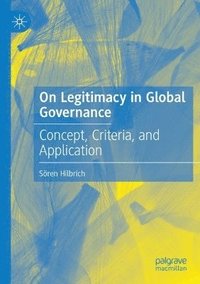 bokomslag On Legitimacy in Global Governance