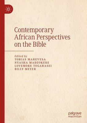 bokomslag Contemporary African Perspectives on the Bible