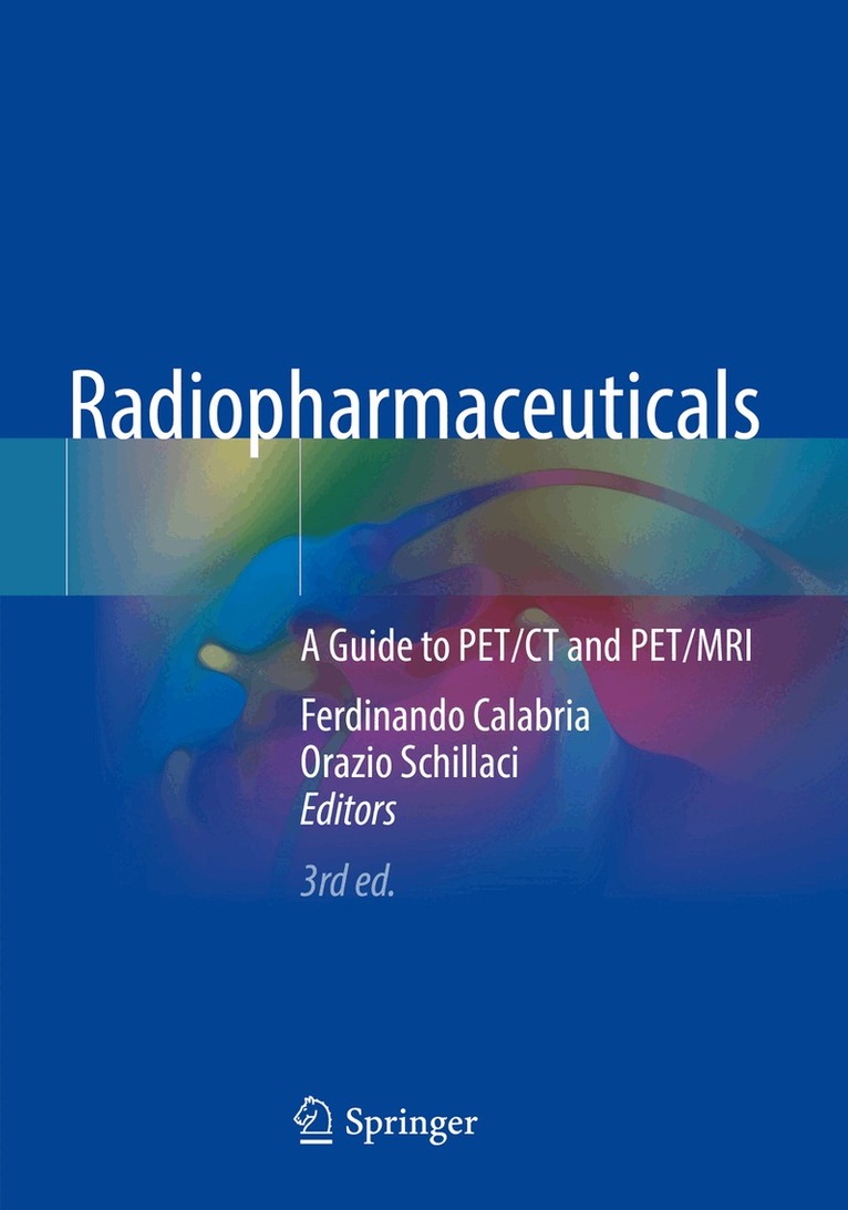 Ferdinando Calabria, Orazio Schillaci - Radiopharmaceuticals, Häftad. Tillgänglighet: Lägg i varukorg