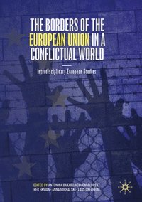 bokomslag The Borders of the European Union in a Conflictual World