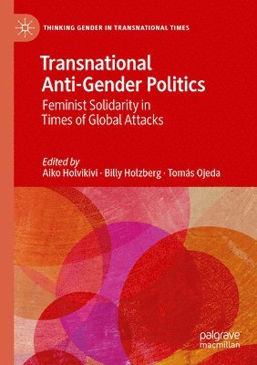 Transnational Anti-Gender Politics