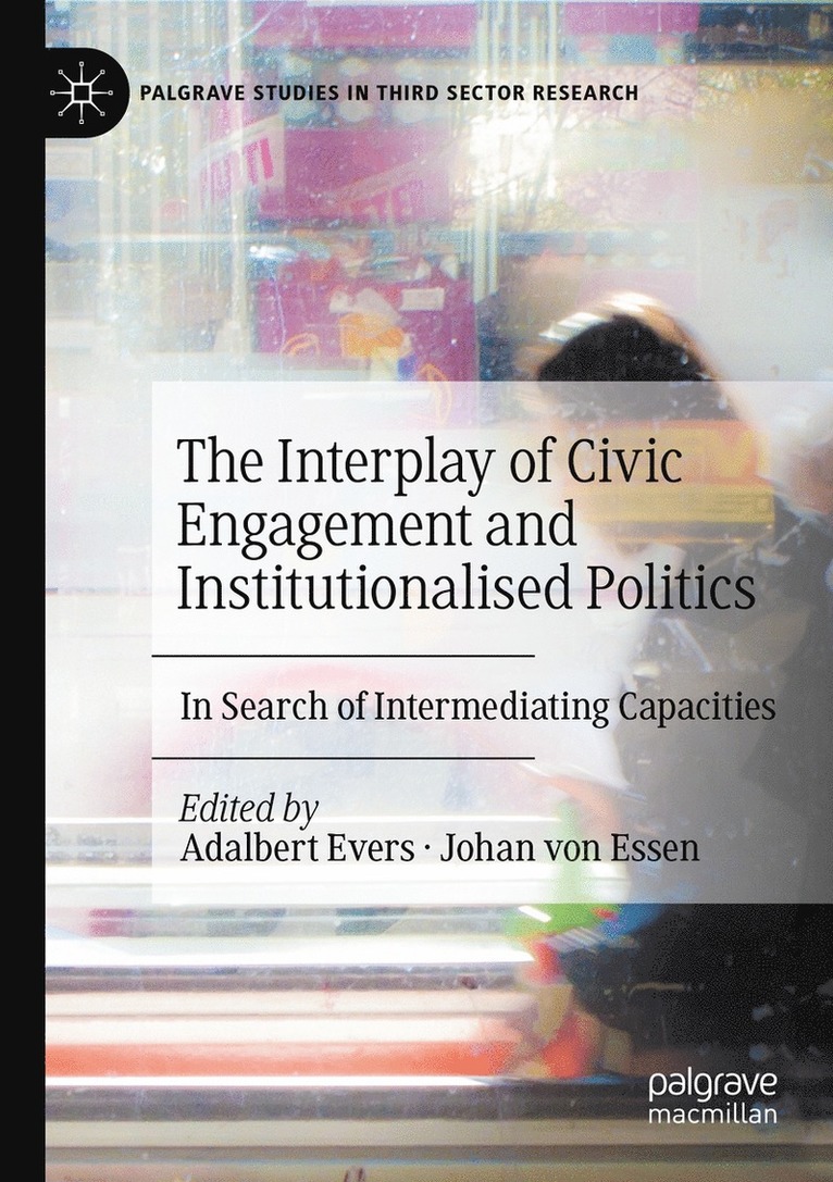 Interplay of Civic Engagement and Institutionalised Politics