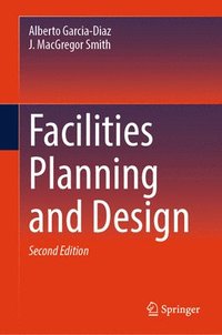 bokomslag Facilities Planning and Design