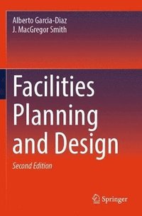 bokomslag Facilities Planning and Design