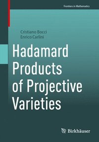 bokomslag Hadamard Products of Projective Varieties