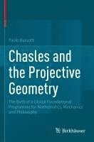 bokomslag Chasles and the Projective Geometry