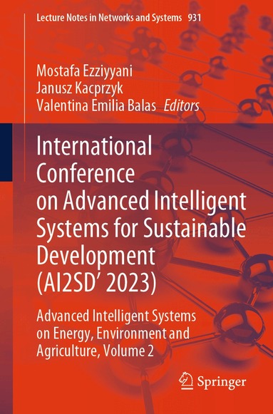 Mostafa Ezziyyani, Janusz Kacprzyk, Valentina Emilia Balas - International Conference on Advanced Intelligent Systems for Sustainable Development (AI2SD'2023), Häftad