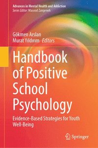 bokomslag Handbook of Positive School Psychology