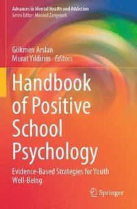 bokomslag Handbook of Positive School Psychology