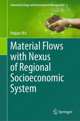 bokomslag Material Flows with Nexus of Regional Socioeconomic System