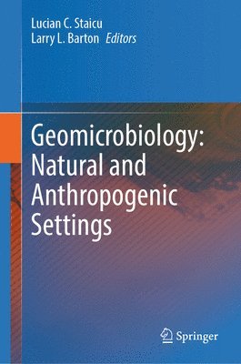 bokomslag Geomicrobiology: Natural and Anthropogenic Settings