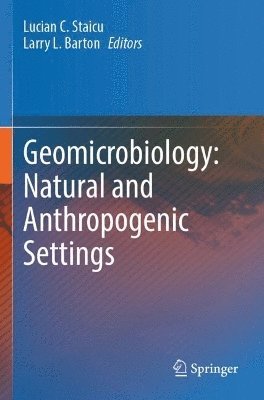 bokomslag Geomicrobiology: Natural and Anthropogenic Settings