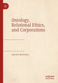 bokomslag Ontology, Relational Ethics, and Corporations