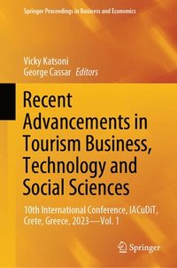 bokomslag Recent Advancements in Tourism Business, Technology and Social Sciences