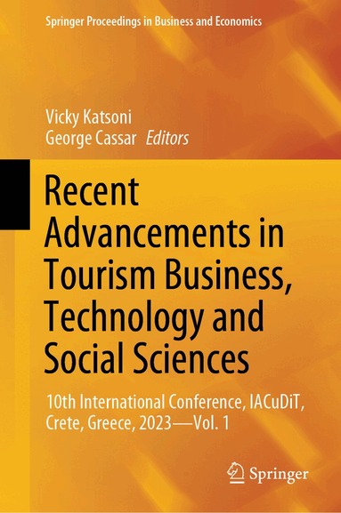 Vicky Katsoni, George Cassar - Recent Advancements in Tourism Business, Technology and Social Sciences, Inbunden