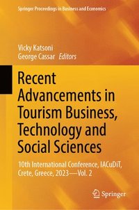 bokomslag Recent Advancements in Tourism Business, Technology and Social Sciences