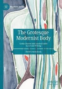 bokomslag Grotesque Modernist Body