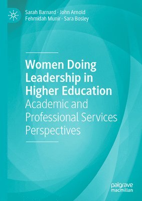 bokomslag Women Doing Leadership in Higher Education