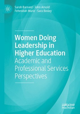 bokomslag Women Doing Leadership in Higher Education
