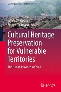 bokomslag Cultural Heritage Preservation for Vulnerable Territories