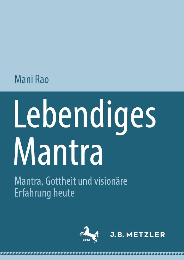Mani Rao - Lebendiges Mantra, Inbunden