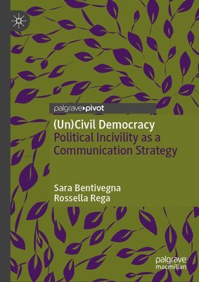 (Un)Civil Democracy 1