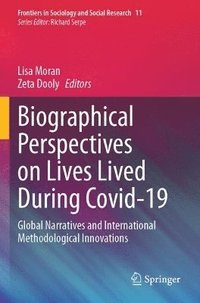 bokomslag Biographical Perspectives on Lives Lived During Covid-19