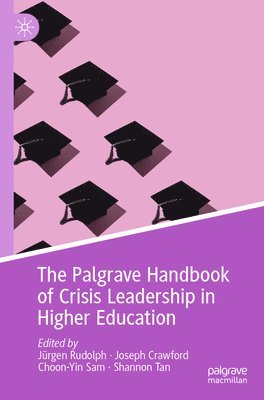 bokomslag Palgrave Handbook of Crisis Leadership in Higher Education