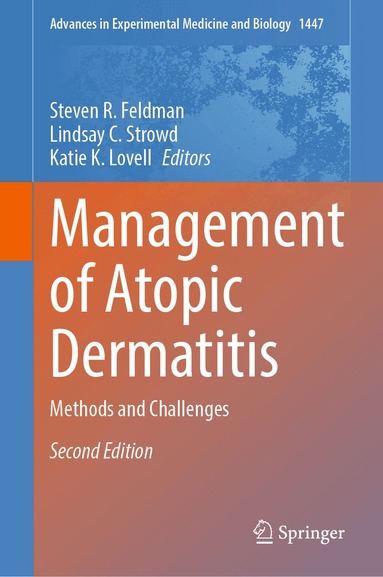 Steven R. Feldman, Lindsay C. Strowd, Katie K. Lovell - Management of Atopic Dermatitis, Inbunden