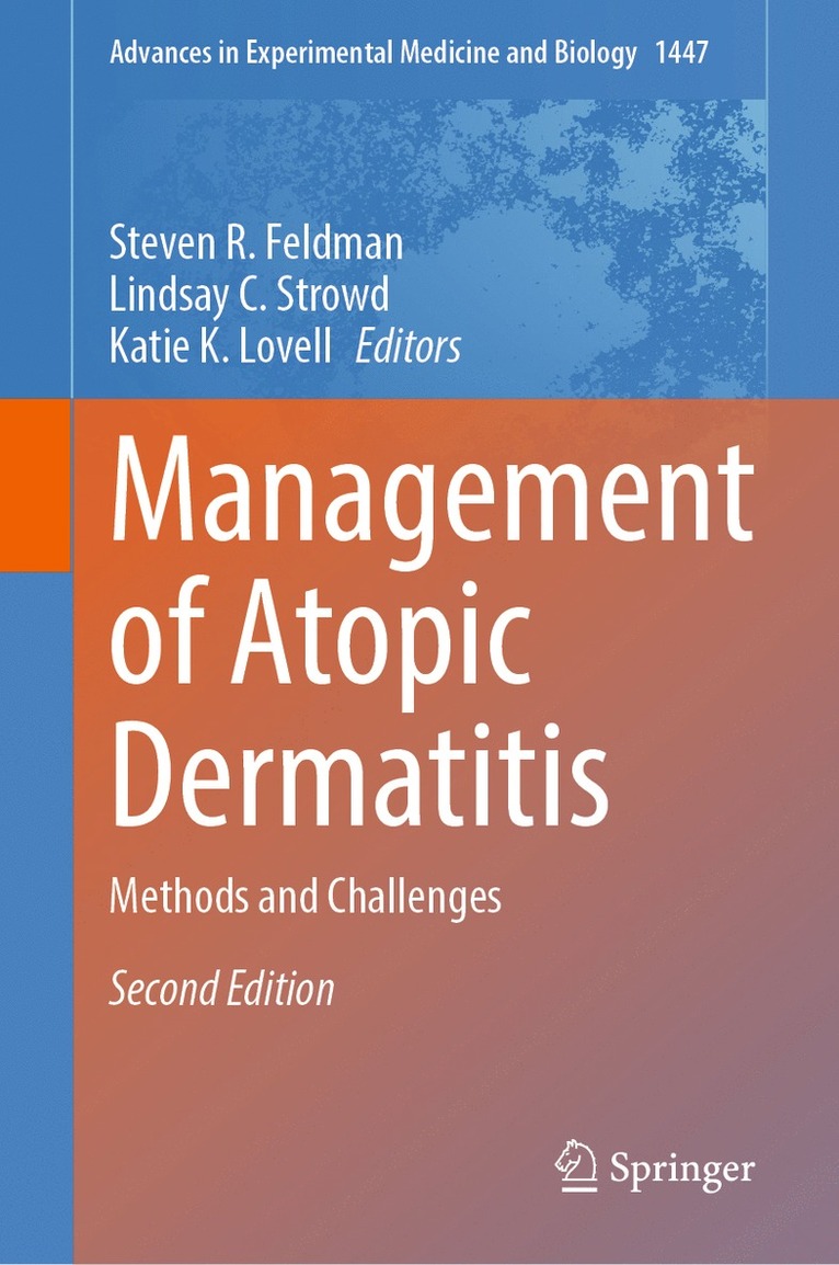 Steven R. Feldman, Lindsay C. Strowd, Katie K. Lovell - Management of Atopic Dermatitis, Inbunden